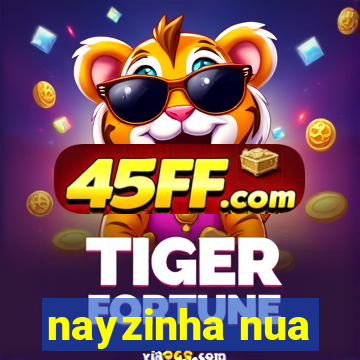 nayzinha nua